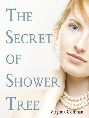 cover image of The Secret of Shower Tree